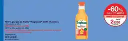 Monoprix 100% pur jus de fruits tropicana multi vitamines offre