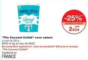Monoprix The coconut collab coco nature offre