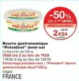 Monoprix Beurre gastronomique président demi-sel offre