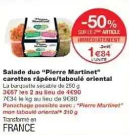 Monoprix Salade duo pierre martinet carottes råpées taboulé oriental offre