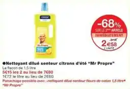 Monoprix Nettoyant dilué senteur citrons d'été mr propre offre