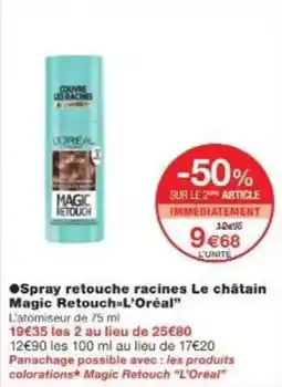 Monoprix Spray retouche racines le châtain magic retouch l'oréal offre