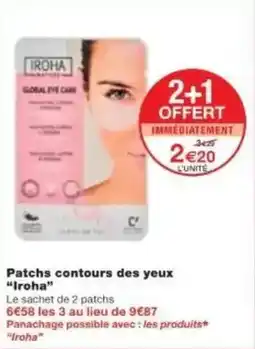 Monoprix Patchs contours des yeux iroha offre