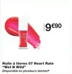 Monoprix Huile à lèvres 07 heart rate wet n wild offre
