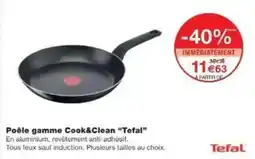 Monoprix Poêle gamme Cook&Clean Tefal offre