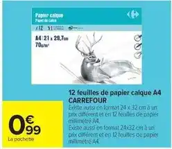Carrefour Drive Carrefour - 12 feuilles de papier calque a4 offre