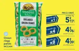 METRO Mccain - onion rings panés offre