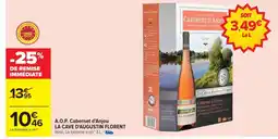 Carrefour LA CAVE D'AUGUSTIN FLORENT A.O.P. Cabernet d'Anjou offre