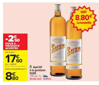 Carrefour SUZE Apéritif à la gentiane offre