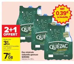 Carrefour QUÉZAC Eau minérale naturelle gazeuse offre