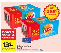 Carrefour OASIS Boisson aux fruits offre