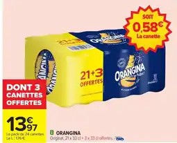 Carrefour ORANGINA offre