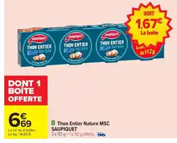 Carrefour SAUPIQUET Thon Entier Nature MSC offre