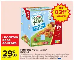 Carrefour MATERNE POM'POTES Format familial offre