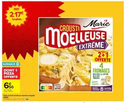 Carrefour MARIE Pizza Crousti moelleuse extrême surgelée offre