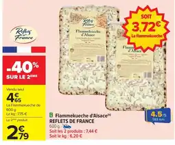 Carrefour REFLETS DE FRANCE Flammekueche d'Alsace offre