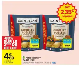 Carrefour SAINT-JEAN Pâtes fraiches offre