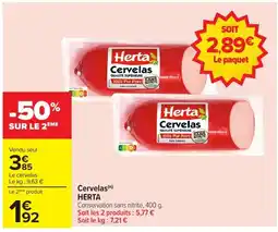 Carrefour HERTA Cervelas offre