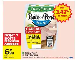 Carrefour FLEURY MICHON Rôti de Porc offre