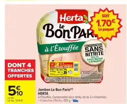 Carrefour HERTA Jambon Le Bon Paris offre