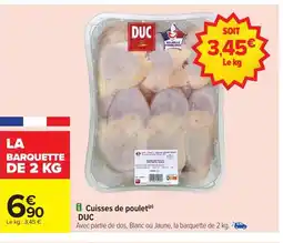 Carrefour DUC Cuisses de poulet offre
