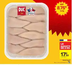 Carrefour DUC Filet de Poulet offre