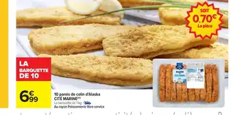 Carrefour CITÉ MARINE 10 panés de colin d'Alaska offre