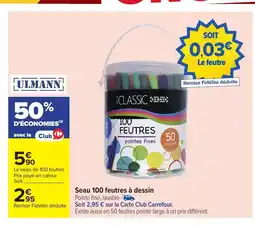 Carrefour Seau 100 feutres à dessin offre