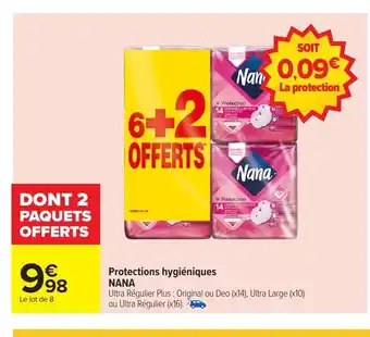Carrefour NANA Protections hygiéniques offre