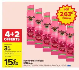 Carrefour USHUAIA Déodorant atomiseur offre