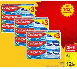Carrefour COLGATE Dentifrice offre