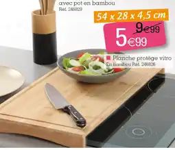 Kandy Planche protège vitro offre