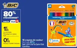 Carrefour Market BIC 18 crayons de couleur offre