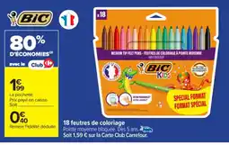 Carrefour Market BIC 18 feutres de coloriage offre