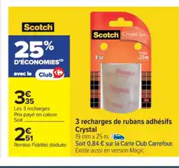 Carrefour Market 3 recharges de rubans adhésifs Crystal offre