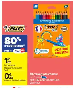 Carrefour Market BIC 18 crayons de couleur offre