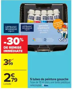Carrefour Market 5 Tubes de peinture gouache offre