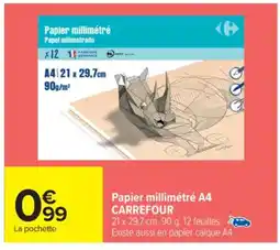 Carrefour Market CARREFOUR Papier millimétré A4 offre