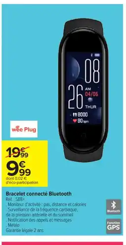Carrefour Market Bracelet connecté Bluetooth offre