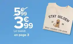 Carrefour Market Le sweat offre