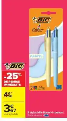 Carrefour Market 2 stylos bille Pastel 4 couleurs offre