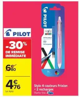 Carrefour Market Stylo 4 couleurs Frixion + 2 recharges offre