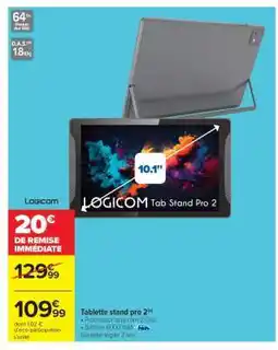 Carrefour Market Logicom Tab Stand Pro 2 offre