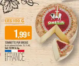 Match ONETIK Tommette pur brebis offre