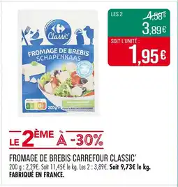 Match CARREFOUR CLASSIC’ Fromage de brebis offre