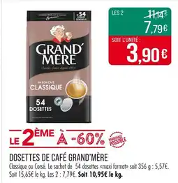 Match GRAND’MÈRE Dosettes de café offre