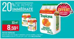 Match TROPICANA Orange avec pulpe 4x1L offre