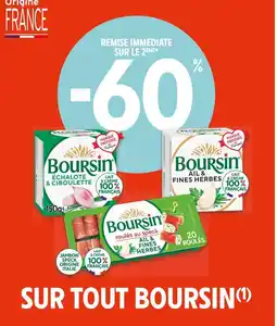 Intermarché Boursin -60% REMISE IMMÉDIATE SUR TOUT BOURSIN(1) offre
