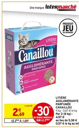 Intermarché Canailou Litière agglomérante parfumée offre