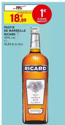 Intermarché Ricard Pastis de Marseille offre